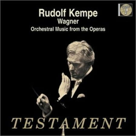 WAGNER: ORCHESTRAL MUSIC FROM THE OPERAS