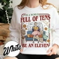 thumbnail image 3 of In A World Full Of Tens Be An Eleven Sweatshirt, TV Show 2025 Sweatshirt, Stranger Sweatshirt - Sizes S-5XL ,MinimalTee, 3 of 6