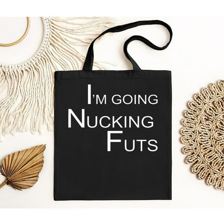 vintage Going NUCKING FUTS Tote Bag Parody Party Holiday Temper S-XXL-TH23476