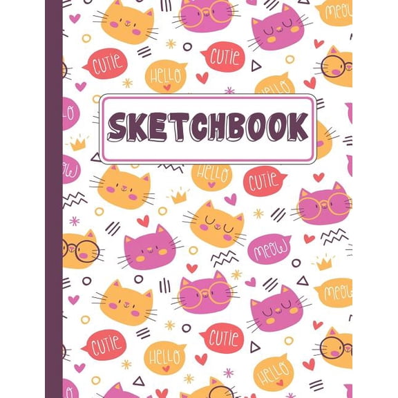 Sketchbook: Kitty Cat Sketchbook For Kids, (Paperback)