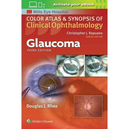 UPC: 9781496363480 | Color Atlas and Synopsis of Clinical Ophthalmology: Glaucoma (Edition 3) (Paperback)