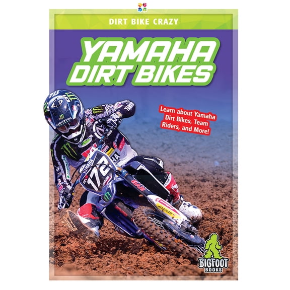 Dirt Bike Crazy: Yamaha Dirt Bikes (Hardcover)