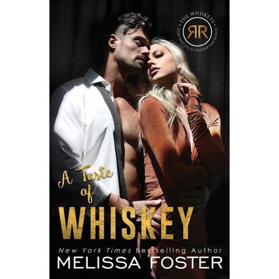 The Whiskeys: Dark Knights at Redemption A Taste of Whiskey: Sasha Whiskey, Book 4, (Paperback)