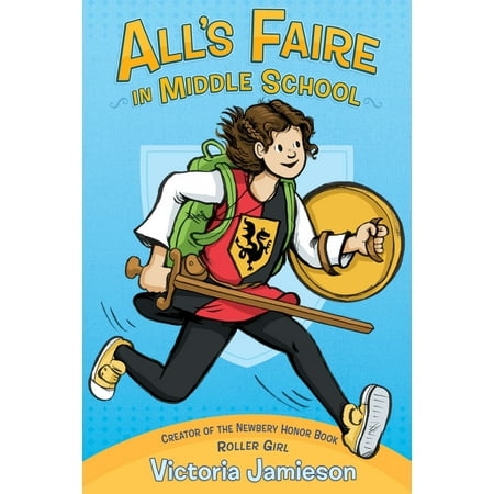 All's Faire in Middle School (Hardcover) (Best Graphic Novels For Middle School)