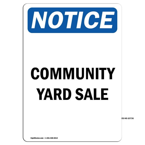 OSHA Notice Signs - Community Yard Sale | Decal | Protect Your Business, Construction Site, Warehouse & Shop Area | Made in the USA