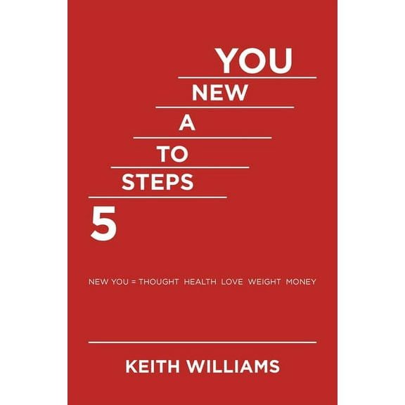 5 Steps to a New You (Paperback)