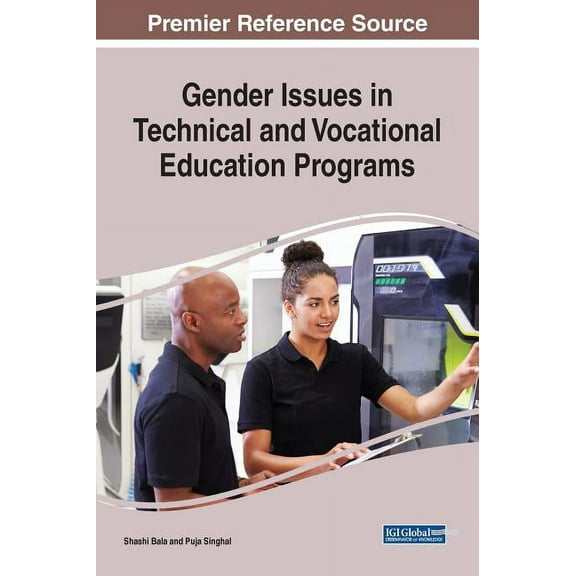 Gender Issues in Technical and Vocational Education Programs, (Hardcover)