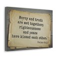 thumbnail image 2 of Scripture Walls  Psalms 85:10 Mercy And Truth Bible Verse Canvas Christian Wall Art Bible Verse Print Ready To Hang Unframed, 2 of 18