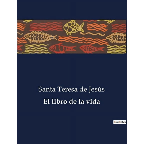 El libro de la vida, (Paperback)
