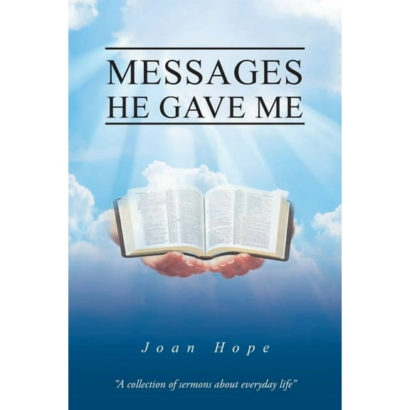 Messages He Gave Me, (Paperback)