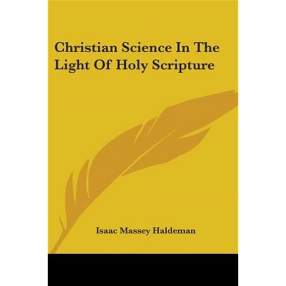 Christian Science in the Light of Holy Scripture