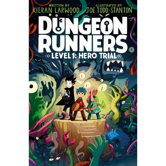 Dungeon Runners Dungeon Runners: Hero Trial, Book 1, (Hardcover)