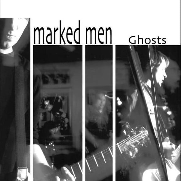 The Marked Men - Ghosts - Alternative - CD