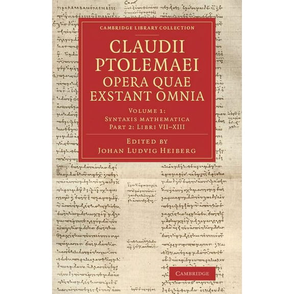 Claudii Ptolemaei Opera Quae Exstant Omnia, (Paperback)