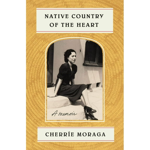 Native Country of the Heart: A Memoir (Hardcover)