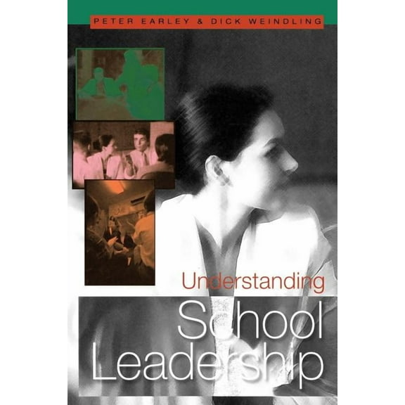Published in Association with the Britis Understanding School Leadership, (Paperback)