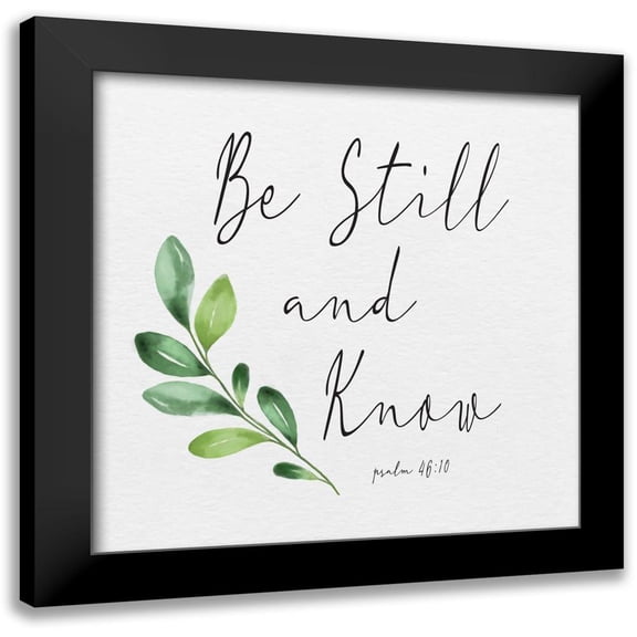 HM Design 12x12 Black Modern Framed Museum Art Print Titled - Inspirational Life I-Be Still