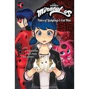 Miraculous: Tales of Ladybug & Cat Noir: Miraculous: Tales of Ladybug & Cat Noir (Manga) 3 (Series #3) (Paperback)