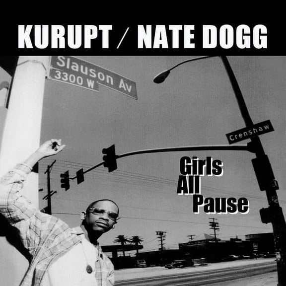 Kurupt - Girls All Pause - Music & Performance - CD