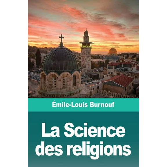 La Science des religions, (Paperback)
