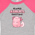 thumbnail image 4 of Inktastic Always Axolotl Questions Cute Curious Axolotl Boys or Girls Baby Bodysuit, 4 of 5