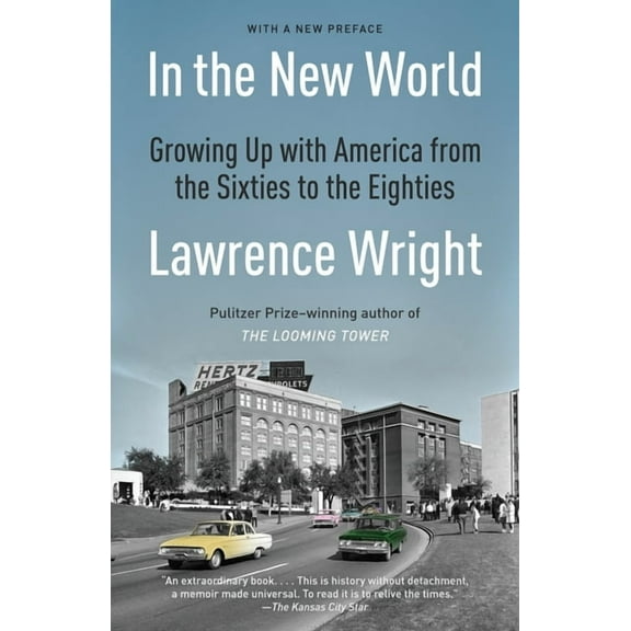 In the New World: Growing Up with America from the Sixties to the Eighties, (Paperback)