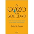 thumbnail image 1 of El gozo de la soledad. Cómo reconectar contigo mismo en un mundo hiperconectado, 1 of 2