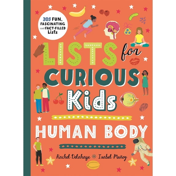 Pre-Owned Human Body (Lists for Curious Kids)
