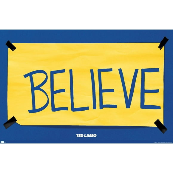 Ted Lasso - Believe Wall Poster, 22.375" x 34"