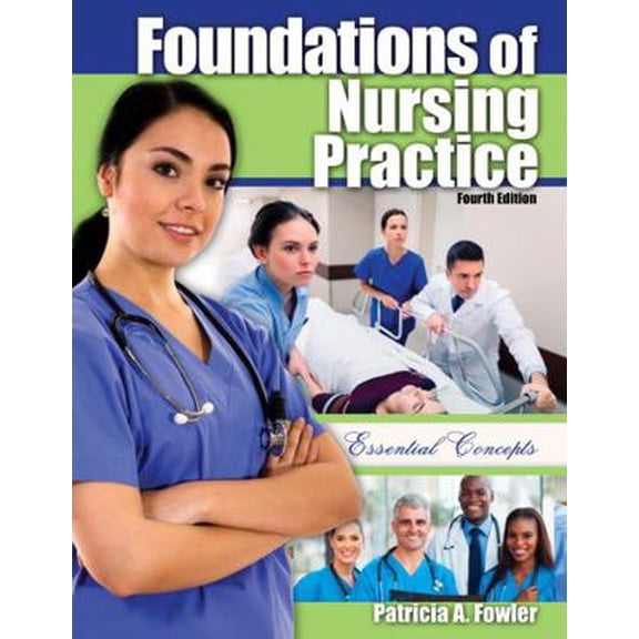 Pre-Owned Foundations of Nursing Practice: Essential Concepts (Unknown) 1524959510 9781524959517