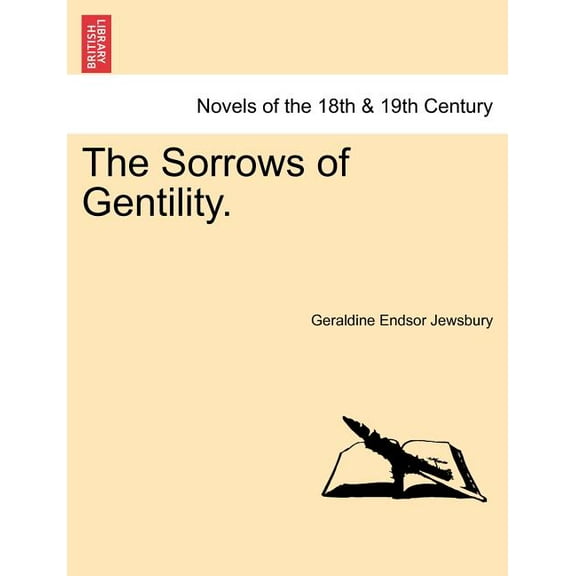 The Sorrows of Gentility. (Paperback)