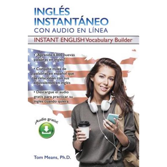 Pre-Owned Instant Vocabulary Builder with Online Audio: Ingles Instantaneo: Instant English Vocabulary Builder (Paperback)