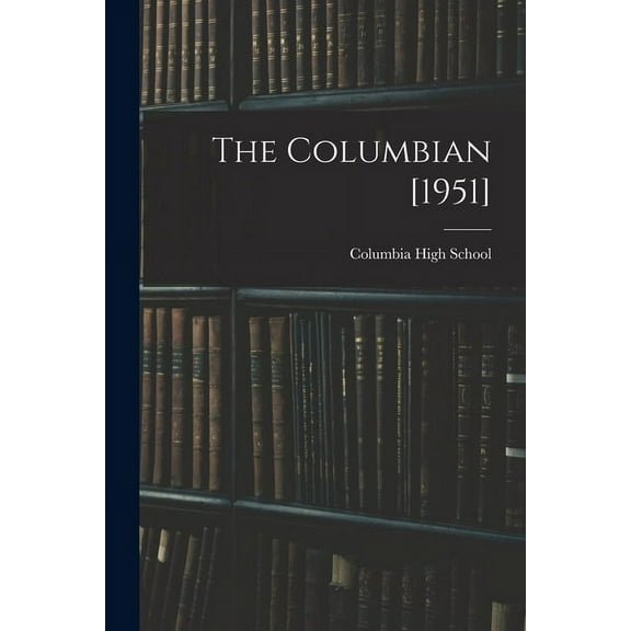 The Columbian [1951], (Paperback)