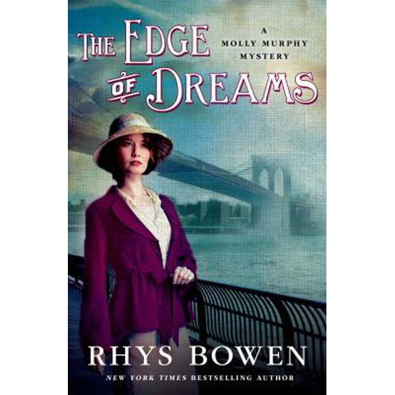 Pre-Owned The Edge of Dreams: A Molly Murphy Mystery (Hardcover) 1250052025 9781250052025