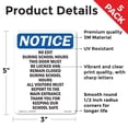 thumbnail image 2 of No Exit During School Hours This OSHA Notice Vinyl Decal Label 5 Inch x 3.5 Inch - 5 Pack, 2 of 6