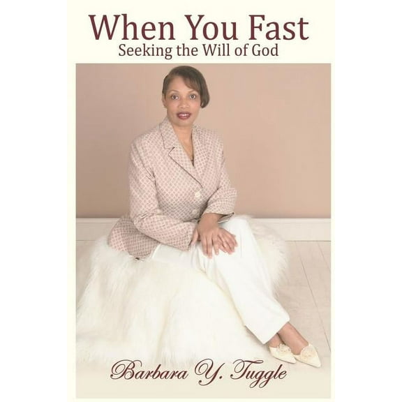 When You Fast : Seeking the Will of God (Paperback)