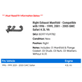 thumbnail image 2 of Right Exhaust Manifold - Compatible with 1996 - 1999, 2001 - 2005 GMC Safari 4.3L V6 1997 1998 2002 2003 2004, 2 of 2