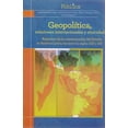 thumbnail image 1 of Geopolítica, relaciones internacionales y etnicidad Bonilla Artigas Editores 9786077588658, 1 of 2