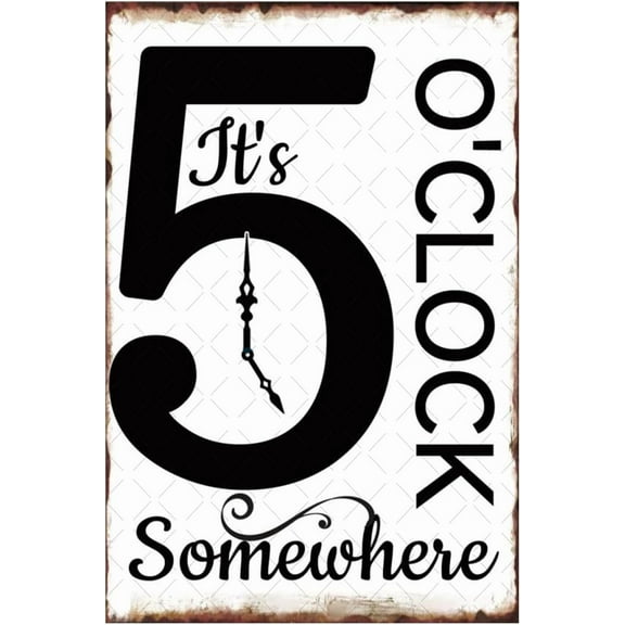 It's 5 O'clock Somewhere Metal Tin Sign Funny Bar Signs Vintage Bar Accessories Gifts For Men Bar Decor For Garage Pub Man Cave 8x12 Inch