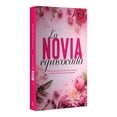 thumbnail image 3 of Libro La Novia Equivocada Tapa Blanda, Autor Catharina Maura, Editorial Espasa Mexico, 3 of 3