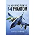 thumbnail image 1 of The Men Who Flew the F-4 Phantom, 1 of 2