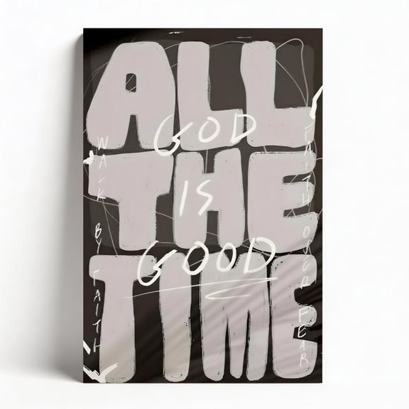 "God Is Good All The Time" Canvas Wall Art, Modern Christian Framed Decor, Bold Typography Artwork for Bedroom Living Room, Faith-Based Home Decor Ready to Hang 12"x18"