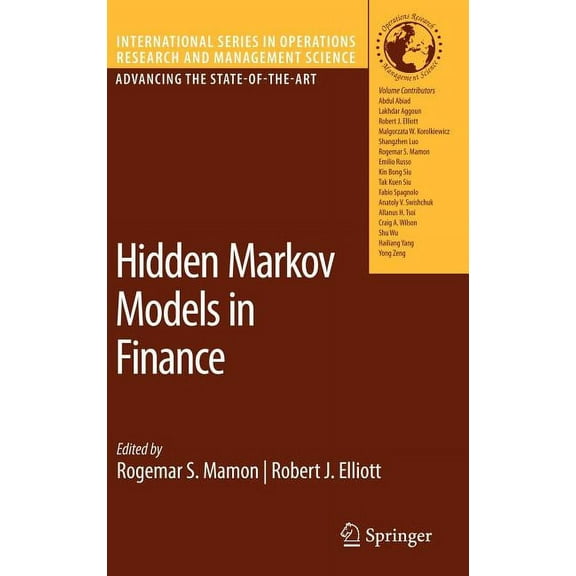 International Operations Research & Mana Hidden Markov Models in Finance, Book 104, (Hardcover)