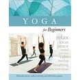 thumbnail image 1 of Yoga for Beginners: Eliminate Stress, Reduce Anxiety, and Find Inner-Peace, 1 of 1