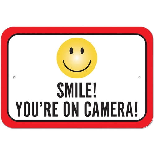 You're on Camera Sign Smile 