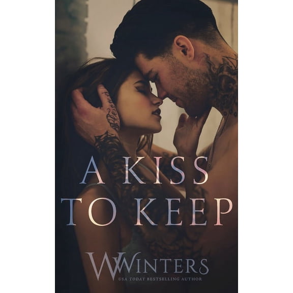 A Kiss to Keep, (Paperback)