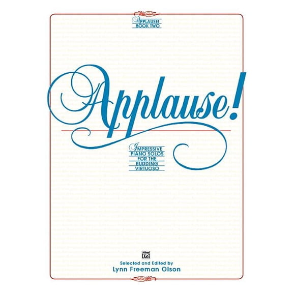 Alfred Masterwork Editions Applause!, Bk 2: Impressive Piano Solos for the Budding Virtuoso, (Paperback)