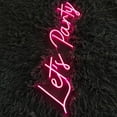 thumbnail image 2 of Handmadetneonsign Let's Party Neon Sign, Motivational Quotes Wall Art Decor, Home Wall Decor, 2 of 5