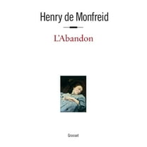 Litterature Francaise L'abandon, (Paperback)