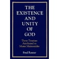 thumbnail image 1 of Pre-Owned Existence and Unity of God: Three Treatises Attributed to Moses Maimonides (Hardcover) 0876688059 9780876688052, 1 of 1